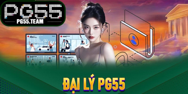 đại lý PG55